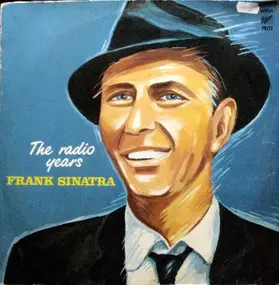 Frank Sinatra - The Radio Years