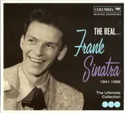 Frank Sinatra - The Real... Frank Sinatra 1941-1956 (The Ultimate Collection)