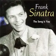 Frank Sinatra - The Song Is You