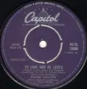 7inch Vinyl Single - Frank Sinatra - To Love And Be Loved