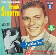 Frank Sinatra - Unheard Frank Sinatra Vol. 1 - As Time Goes By