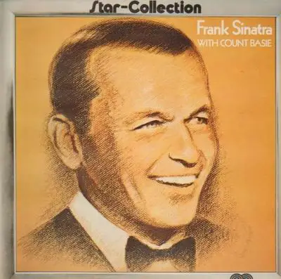 Frank Sinatra With Count Basie - Star Collection
