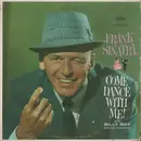 LP - Frank Sinatra With Billy May And His Orchestra - Come Dance With Me!