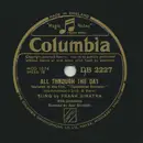 Schellack - Frank Sinatra With Orchestra Directed By Axel Stordahl - All Through The Day / Begin The Beguine