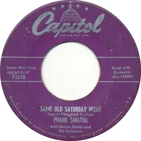 Frank Sinatra - Same Old Saturday Night / Fairy Tale
