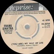 Frank Sinatra - (You Are) My Way Of Life