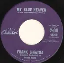 7inch Vinyl Single - Frank Sinatra - My Blue Heaven / Sentimental Baby