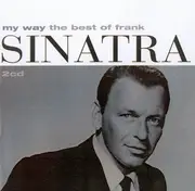 Double CD - Frank Sinatra - My Way (The Best Of Frank Sinatra)