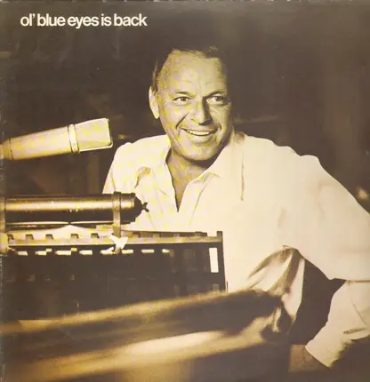 Frank Sinatra - Ol´ Blue Eyes Is Back