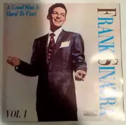 CD - Frank Sinatra - A Good Man Is Hard To Find, Volume 1