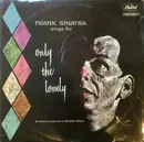 LP - Frank Sinatra - Frank Sinatra Sings For Only The Lonely