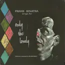 LP - Frank Sinatra - Frank Sinatra Sings For Only The Lonely