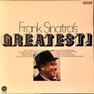 Frank Sinatra - Frank Sinatra's Greatest!
