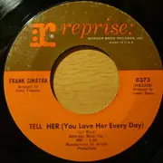 7inch Vinyl Single - Frank Sinatra - Here's To The Losers / Tell Her (You Love Her Every Day)