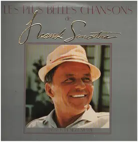 Frank Sinatra - Les Plus Belles Chansons De Frank Sinatra