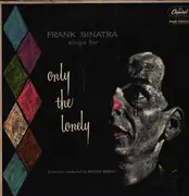 LP - Frank Sinatra - Sings For Only The Lonely