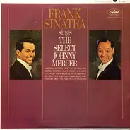 Frank Sinatra - Sings The Select Johnny Mercer