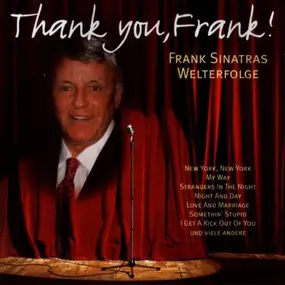 Frank Sinatra - Thank You, Frank! (Frank Sinatras Welterfolge)