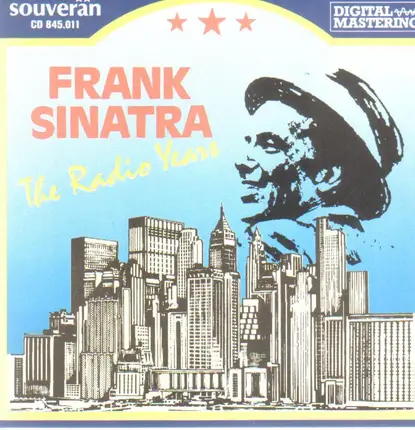 Frank Sinatra - The Radio Years
