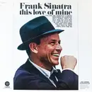 LP - Frank Sinatra - This Love Of Mine
