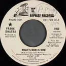 7inch Vinyl Single - Frank Sinatra - What's Now Is Now
