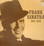Frank Sinatra - 1947 -1948