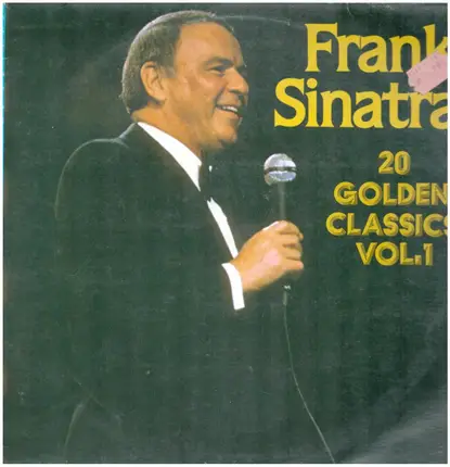 Frank Sinatra - 20 Golden Classics, Vol. 1