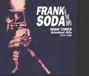 CD - Frank Soda & The Imps - High Times (Greatest Hits 1979-1995)