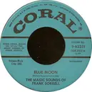 7inch Vinyl Single - Frank Sorrell - Blue Moon / Cloudy Night