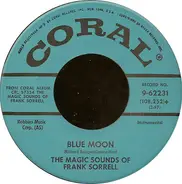 Frank Sorrell - Blue Moon / Cloudy Night