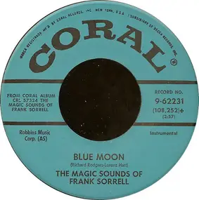 Frank Sorrell - Blue Moon / Cloudy Night