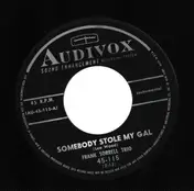 Frank Sorrell Trio - Somebody Stole My Gal