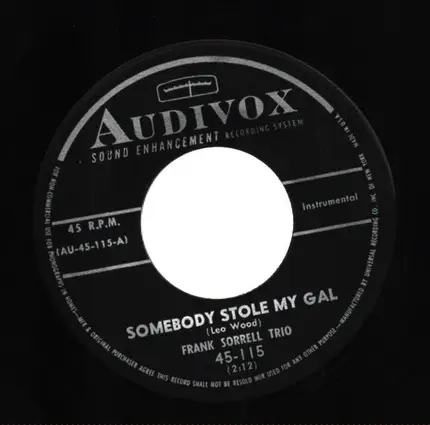 Frank Sorrell Trio - Somebody Stole My Gal