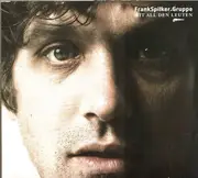 CD - Frank Spilker Gruppe - Mit All Den Leuten