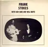 LP - Frank Stokes - With Dan Sane And Will Batts
