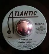 Franne Golde - I'm Hypnotized