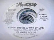 Franne Golde - Lovin' You (Is A Way Of Life)