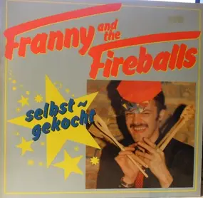 The Fireballs - Selbst - Gekocht