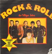 Franny And The Fireballs - Rock & Roll Der 50er Jahre