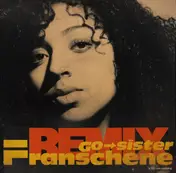 Franschene - Go Sister (Remix)