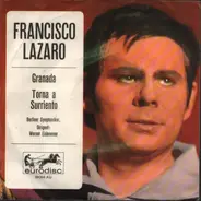 Fransisco Lazaro - Granada / Torna a Surriento