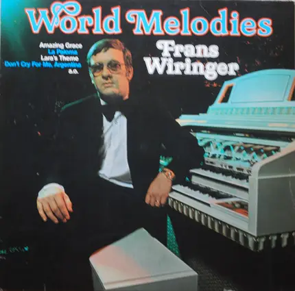 Frans Wiringer - World Melodies
