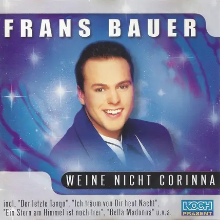 Frans Bauer - Weine Nicht Corinna