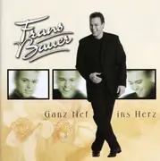 CD - Frans Bauer - Ganz Tief Ins Herz