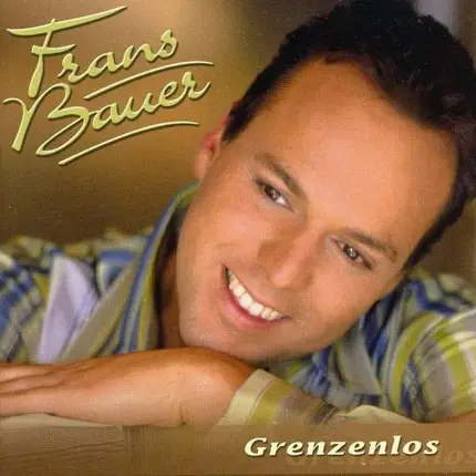 Frans Bauer - Grenzenlos