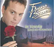 CD Single - Frans Bauer - In Venedig Fängt Der Himmel An