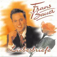 Frans Bauer - Liebesbriefe