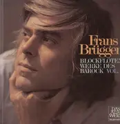 LP - Frans Brüggen - Blockflötenwerke des Barok Vol.2