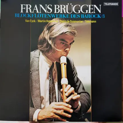 Eyck / Telemann a.o. - Blockflotenwerke Des Barock 3