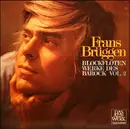 LP - Frans Brüggen - Blockflötenwerke Des Barock, Vol. 2 - Gatefold Sleeve